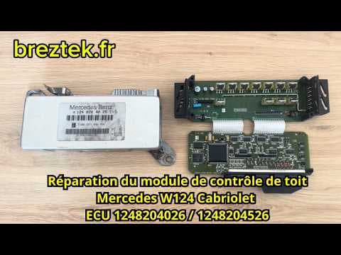 Réparation module de contrôle de toit Mercedes W124 Cabriolet — tutoriel vidéo Breztek